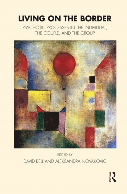 Aleksandra Novakovic, David Bell - Living on the Border, E-bok