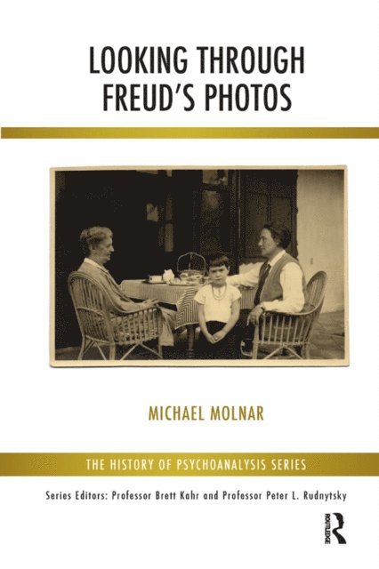 Michael Molnar - Looking Through Freud's Photos, E-bok