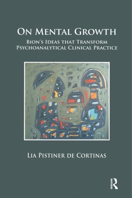 Lia Pistiner de Cortinas - On Mental Growth, E-bok