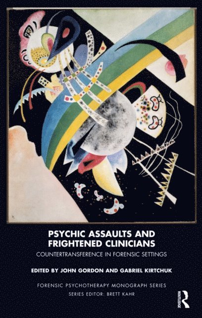 Gabriel Kirtchuk, John Gordon - Psychic Assaults and Frightened Clinicians, E-bok