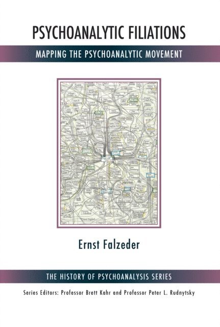 Ernst Falzeder - Psychoanalytic Filiations, E-bok