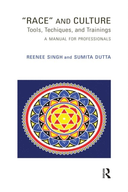 Reenee Singh, Sumita Dutta - Race and Culture, E-bok