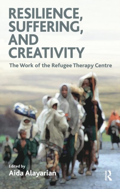 Aida Alayarian - Resilience, Suffering and Creativity, E-bok