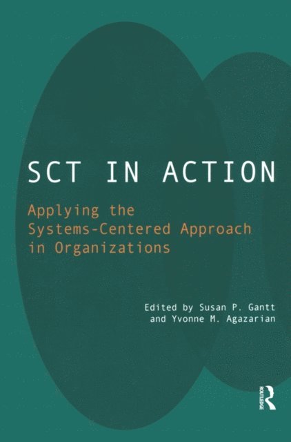 Yvonne M. Agazarian - SCT in Action, E-bok