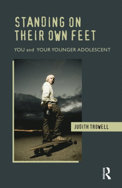 Judith Trowell - Standing on their Own Feet, E-bok
