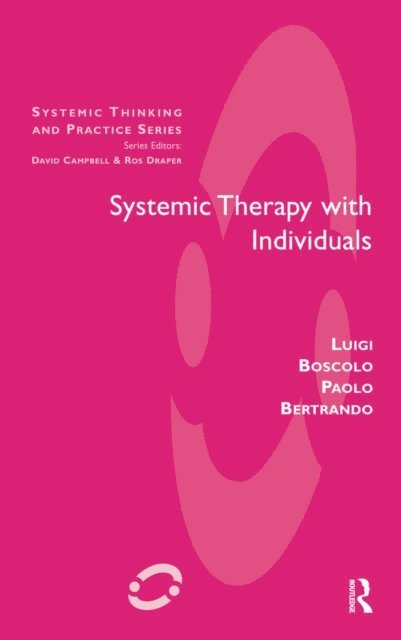 Paolo Bertrando - Systemic Therapy with Individuals, E-bok
