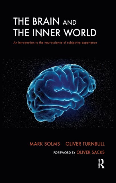 Oliver Turnbull, Mark Solms - Brain and the Inner World, E-bok