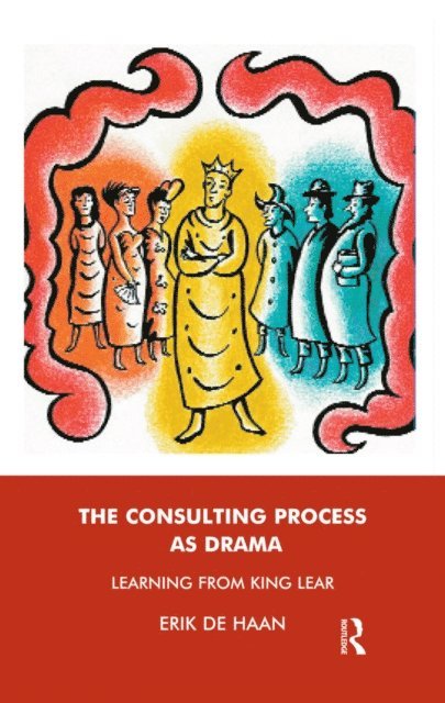 Erik De Haan - Consulting Process as Drama, E-bok