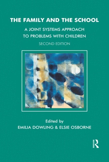 Elsie Osborne, Emilia Dowling - Family and the School, E-bok