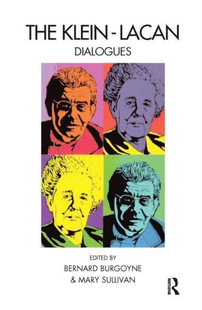 Bernard Burgoyne - Klein-Lacan Dialogues, E-bok