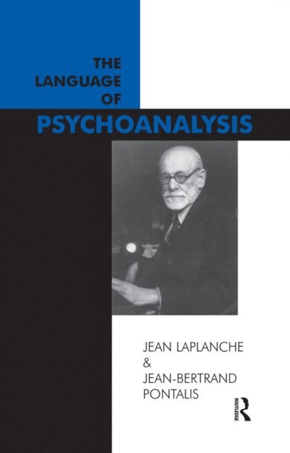 Jean-Bertrand Pontalis, Jean Laplanche - Language of Psychoanalysis, E-bok