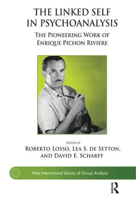 Lea S. de Setton - Linked Self in Psychoanalysis, E-bok