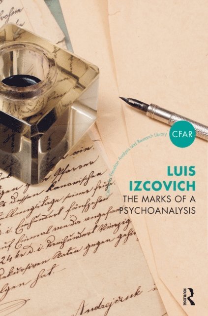 Luis Izcovich - Marks of a Psychoanalysis, E-bok