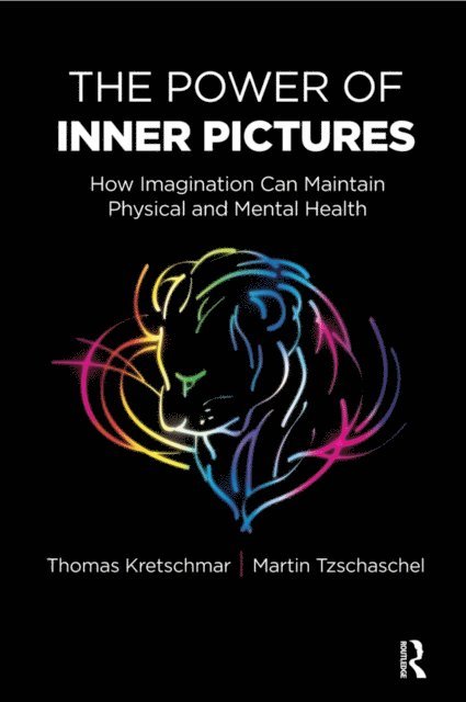 Martin Tzschaschel, Thomas Kretschmar - Power of Inner Pictures, E-bok