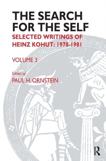 Heinz Kohut, Paul Ornstein - Search for the Self, E-bok