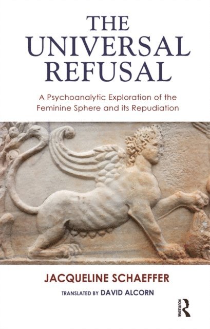 Jacqueline Schaeffer - Universal Refusal, E-bok