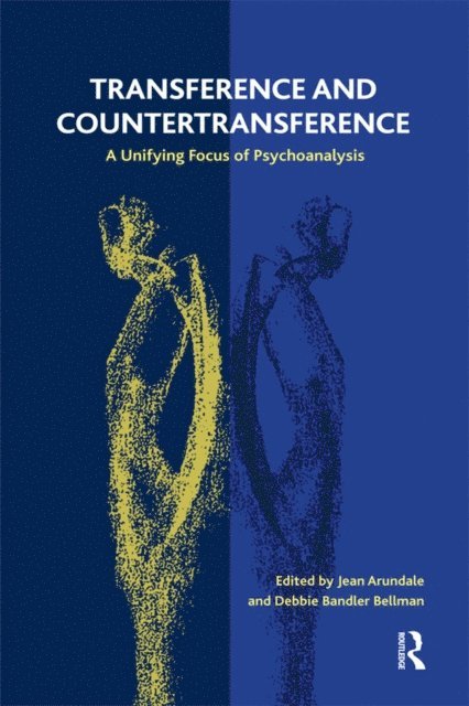 Debbie Bandler Bellman, Jean Arundale - Transference and Countertransference, E-bok