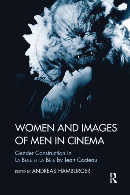 Andreas Hamburger - Women and Images of Men in Cinema, E-bok