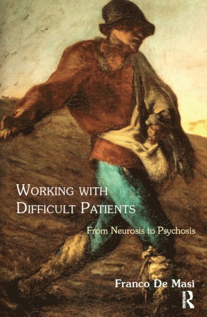 Franco De Masi - Working With Difficult Patients, E-bok