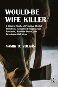 Would-Be Wife Killer