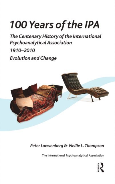 Nellie L. Thompson, Peter Loewenberg - 100 Years of the IPA, E-bok