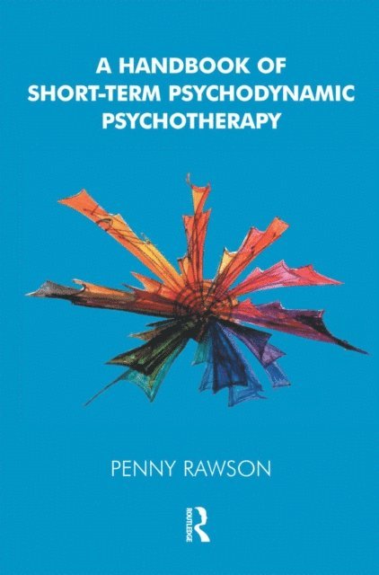 Penny Rawson - Handbook of Short-Term Psychodynamic Psychotherapy, E-bok. Tillgänglighet: Lägg i varukorg