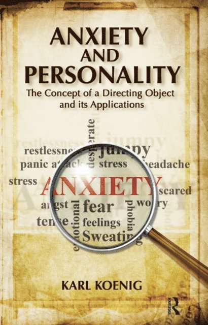 Karl Koenig - Anxiety and Personality, E-bok