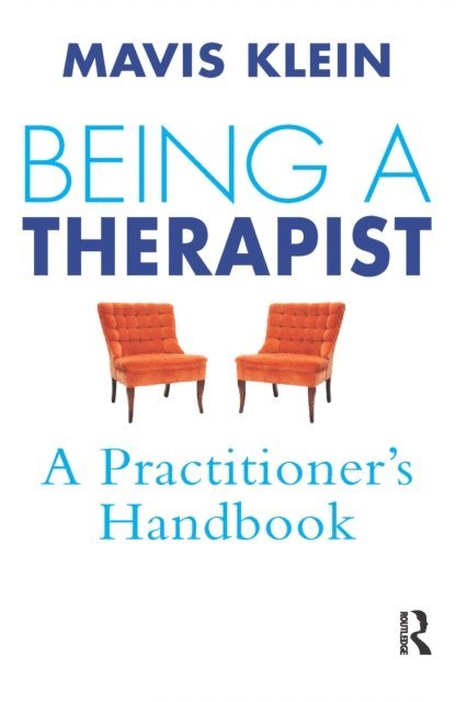 Mavis Klein - Being a Therapist, E-bok