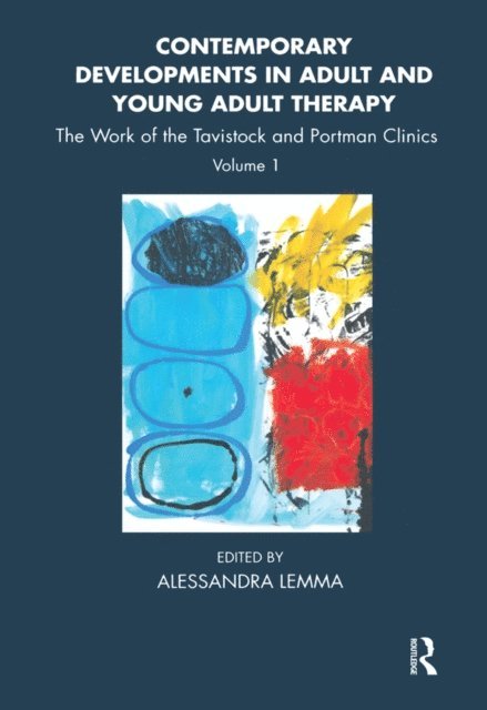 Alessandra Lemma - Contemporary Developments in Adult and Young Adult Therapy, E-bok