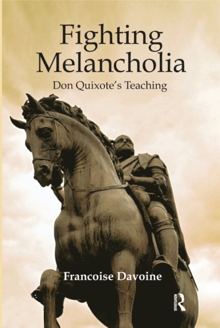 Francoise Davoine - Fighting Melancholia, E-bok