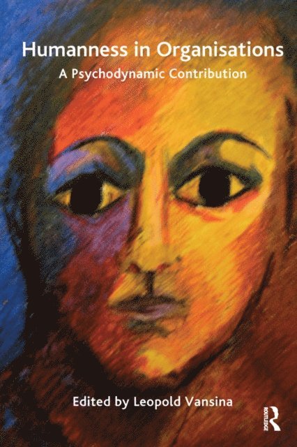 Leopold S. Vansina - Humanness in Organisations, E-bok