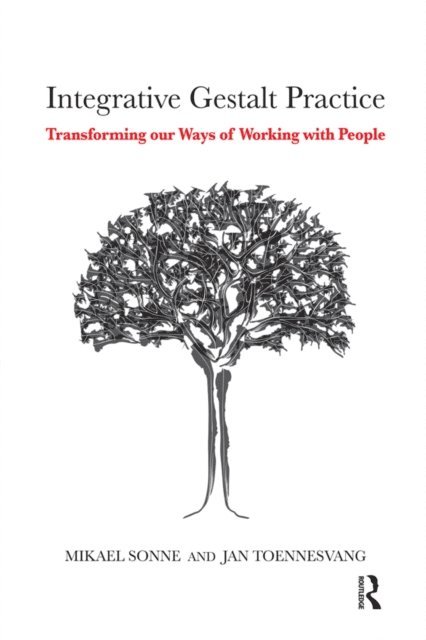 Jan Toennesvang, Mikael Sonne - Integrative Gestalt Practice, E-bok