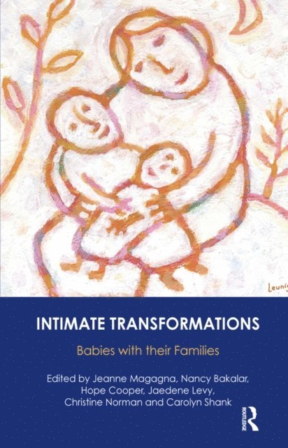 Jeanne Magagna, Jaedene Levy, Hope Cooper, Nancy Bakalar - Intimate Transformations, E-bok