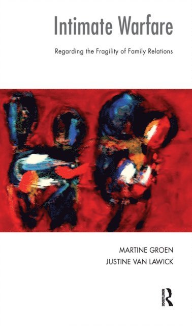 Martine Groen, Justine van Lawick - Intimate Warfare, E-bok