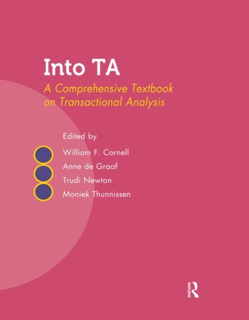 William F. Cornell, Moniek Thunnissen, Trudi Newton, Anne de Graaf, William F. Cornell - Into TA, E-bok