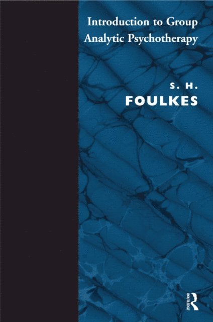 S.H. Foulkes - Introduction to Group-Analytic Psychotherapy, E-bok. Tillgänglighet: Lägg i varukorg