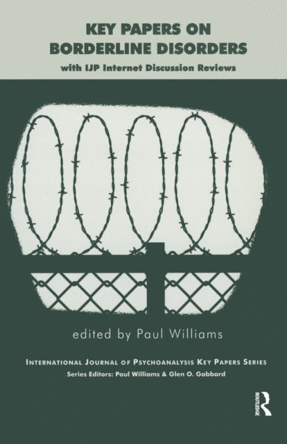 Paul Williams - Key Papers on Borderline Disorders, E-bok