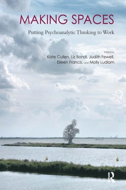 Molly Ludlam, Eileen Francis, Judith Fewell, Professor Liz Bondi, Kate Cullen - Making Spaces, E-bok