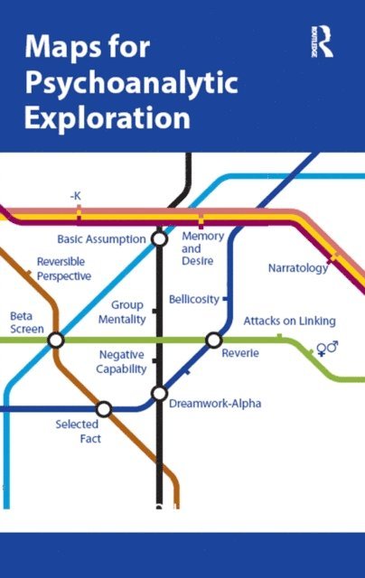 Parthenope Bion Talamo - Maps for Psychoanalytic Exploration, E-bok