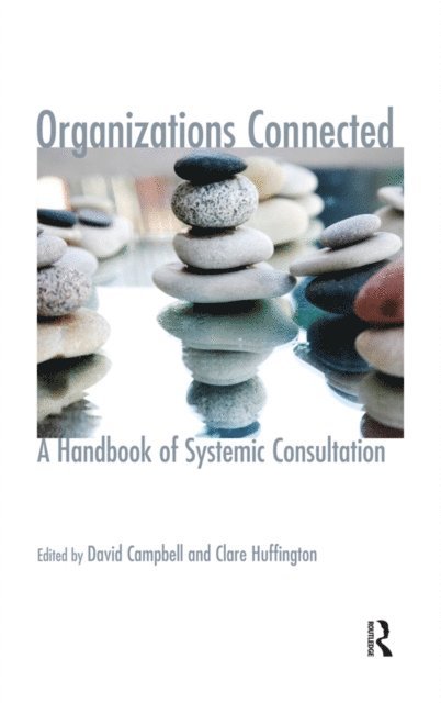 Clare Huffington, David Campbell - Organizations Connected, E-bok