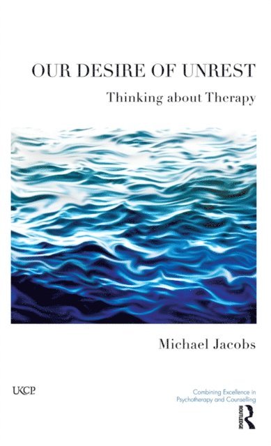 Michael Jacobs - Our Desire of Unrest, E-bok