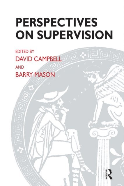 Barry Mason, David Campbell - Perspectives on Supervision, E-bok