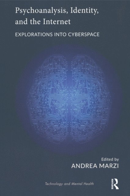 Andrea Marzi - Psychoanalysis, Identity, and the Internet, E-bok