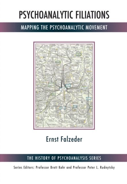 Ernst Falzeder - Psychoanalytic Filiations, E-bok