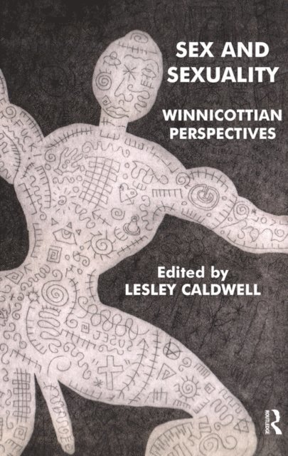 Lesley Caldwell - Sex and Sexuality, E-bok