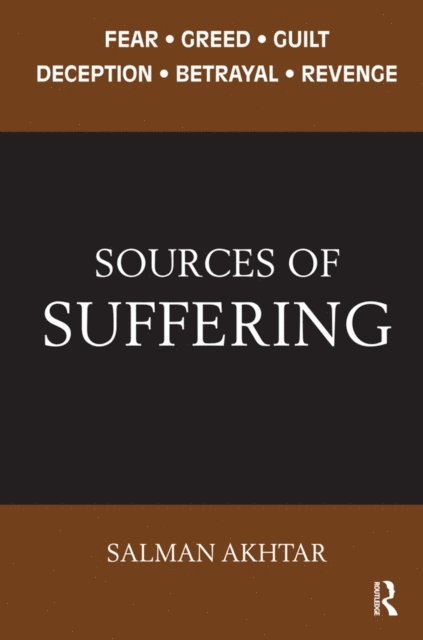 Salman Akhtar - Sources of Suffering, E-bok