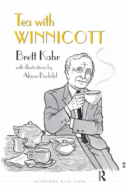 Brett Kahr - Tea with Winnicott, E-bok