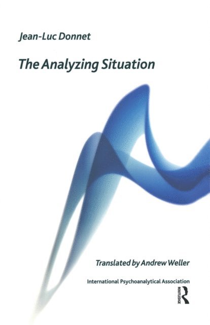 Jean-Luc Donnet - Analyzing Situation, E-bok
