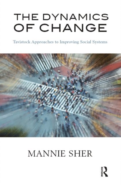 Mannie Sher - Dynamics of Change, E-bok