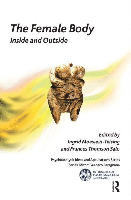 Frances Thomson-Salo, Ingrid Moeslein-Teising - Female Body, E-bok